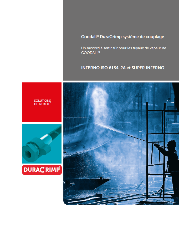 Flexible Goodall® Inferno et système DuraCrimp®